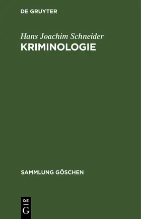 Schneider |  Kriminologie | Buch |  Sack Fachmedien