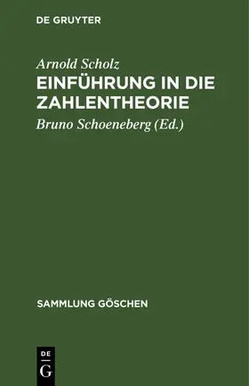 Scholz / Schoeneberg |  Einführung in die Zahlentheorie | Buch |  Sack Fachmedien