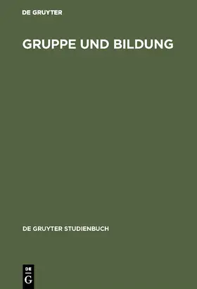  Gruppe und Bildung | Buch |  Sack Fachmedien