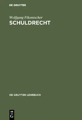 Fikentscher |  Schuldrecht | Buch |  Sack Fachmedien