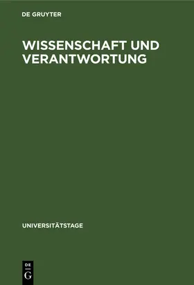 Degruyter |  Wissenschaft und Verantwortung | Buch |  Sack Fachmedien