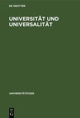 Degruyter |  Universität und Universalität | Buch |  Sack Fachmedien