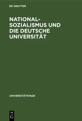Sontheimer |  Nationalsozialismus und die deutsche Universität | Buch |  Sack Fachmedien