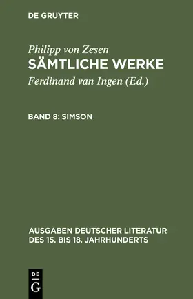 Zesen / Ingen |  Sämtliche Werke, Bd 8, Simson | Buch |  Sack Fachmedien