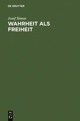 Simon |  Wahrheit als Freiheit | Buch |  Sack Fachmedien