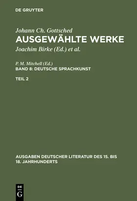 Gottsched / Penzl / Mitchell |  Deutsche Sprachkunst. Zweiter Teil | Buch |  Sack Fachmedien