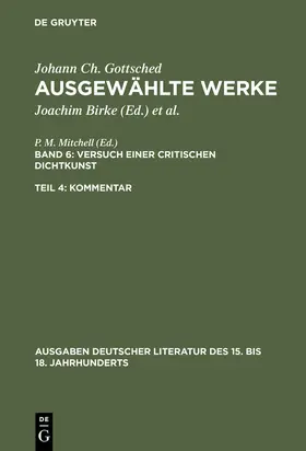 Gottsched / Mitchell |  Versuch einer Critischen Dichtkunst. Kommentar | Buch |  Sack Fachmedien