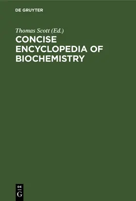 Scott |  Concise encyclopedia of biochemistry | Buch |  Sack Fachmedien