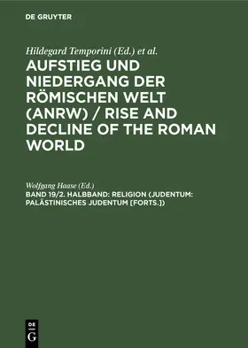 Haase |  Religion (Judentum: Palästinisches Judentum [Forts.]) | Buch |  Sack Fachmedien