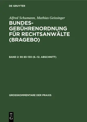 Geissinger / Schumann |  §§ 83-130 (6.-12. Abschnitt) | Buch |  Sack Fachmedien