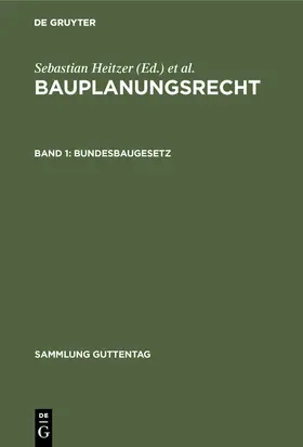 Heitzer / Oestreicher |  Bundesbaugesetz | Buch |  Sack Fachmedien