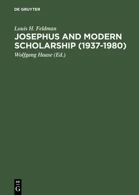 Feldman / Haase |  Josephus and Modern Scholarship (1937-1980) | Buch |  Sack Fachmedien