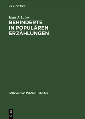 Uther |  Behinderte in populären Erzählungen | Buch |  Sack Fachmedien