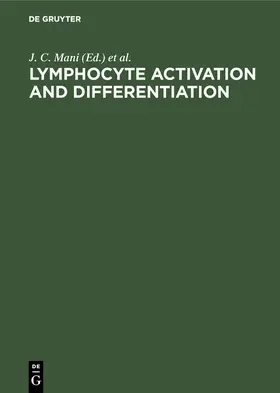 Dornand / Mani | Lymphocyte Activation and Differentiation | Buch | 978-3-11-010760-9 | www2.sack.de