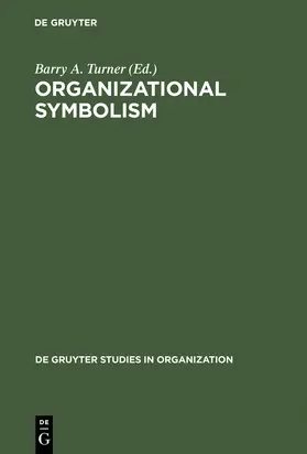 Turner |  Organizational Symbolism | Buch |  Sack Fachmedien