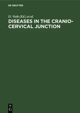Voth / Schilling / Glees |  Diseases in the cranio-cervical junction | Buch |  Sack Fachmedien