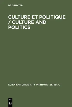  Culture et Politique / Culture and Politics | Buch |  Sack Fachmedien