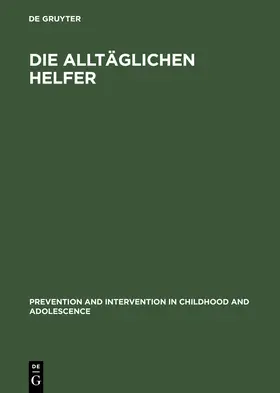 Nestmann |  Die alltäglichen Helfer | Buch |  Sack Fachmedien
