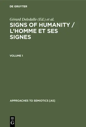 Deledalle / Balat / Deledalle-Rhodes |  Signs of Humanity / L'homme et ses signes | Buch |  Sack Fachmedien