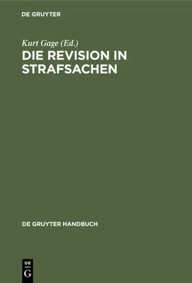Hamm / Gage | Die Revision in Strafsachen | Buch | 978-3-11-011730-1 | www2.sack.de