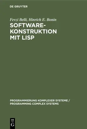 Bonin / Belli |  Software-Konstruktion mit LISP | Buch |  Sack Fachmedien