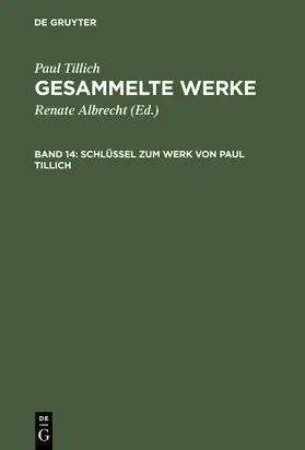 Tillich / Albrecht |  Schlüssel zum Werk von Paul Tillich | Buch |  Sack Fachmedien