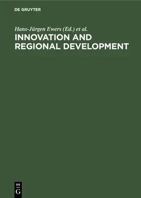 Allesch / Ewers |  Innovation and Regional Development | Buch |  Sack Fachmedien