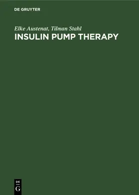 Austenat / Stahl |  Insulin pump therapy | Buch |  Sack Fachmedien