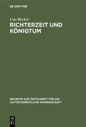 Becker |  Richterzeit und Königtum | Buch |  Sack Fachmedien