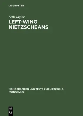 Taylor |  Left-Wing Nietzscheans | Buch |  Sack Fachmedien