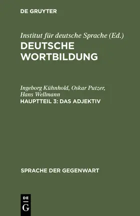 Kühnhold / Wellmann / Putzer |  Das Adjektiv | Buch |  Sack Fachmedien