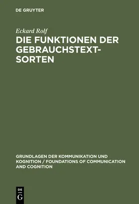Rolf |  Die Funktionen der Gebrauchstextsorten | Buch |  Sack Fachmedien