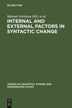 Stein / Gerritsen |  Internal and External Factors in Syntactic Change | Buch |  Sack Fachmedien