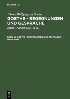 Grumach / Goethe |  1806-1808 | Buch |  Sack Fachmedien