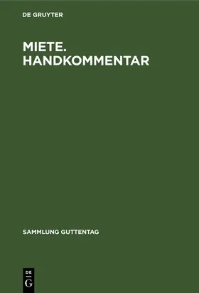 Miete. Handkommentar | Buch | 978-3-11-012877-2 | www2.sack.de