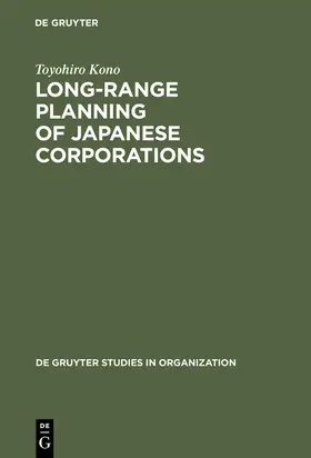 Kono |  Long-Range Planning of Japanese Corporations | Buch |  Sack Fachmedien