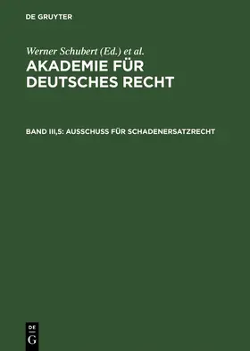 Schubert | Ausschuß für Schadenersatzrecht | Buch | 978-3-11-012925-0 | sack.de