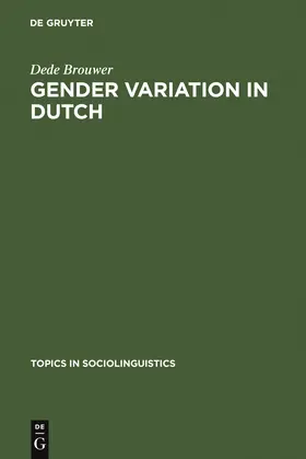 Brouwer |  Gender Variation in Dutch | Buch |  Sack Fachmedien