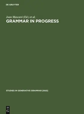 Nespor / Mascaró | Grammar in Progress | Buch | 978-3-11-013064-5 | sack.de