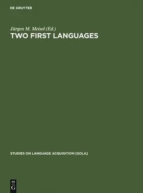 Meisel |  Two First Languages | Buch |  Sack Fachmedien