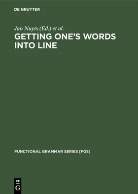 Schutter / Nuyts |  Getting One's Words into Line | Buch |  Sack Fachmedien