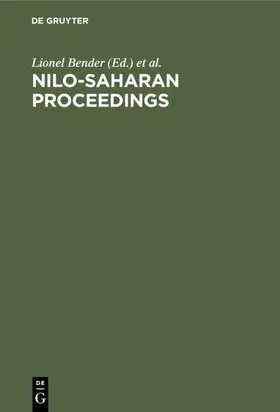 Schadeberg / Bender |  Nilo-Saharan Proceedings | Buch |  Sack Fachmedien