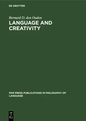 Ouden |  Language and Creativity | Buch |  Sack Fachmedien