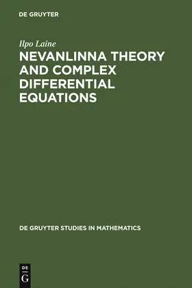 Laine |  Nevanlinna Theory and Complex Differential Equations | Buch |  Sack Fachmedien