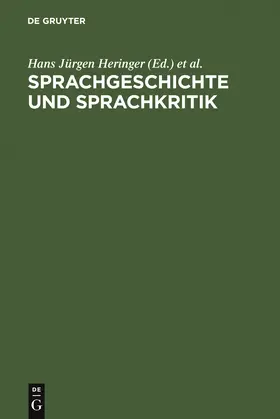 Stötzel / Heringer |  Sprachgeschichte und Sprachkritik | Buch |  Sack Fachmedien