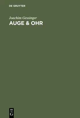 Gessinger |  Auge & Ohr | Buch |  Sack Fachmedien