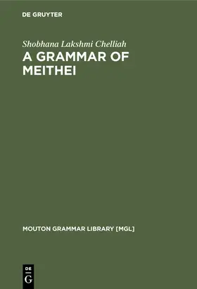 Chelliah |  A Grammar of Meithei | Buch |  Sack Fachmedien