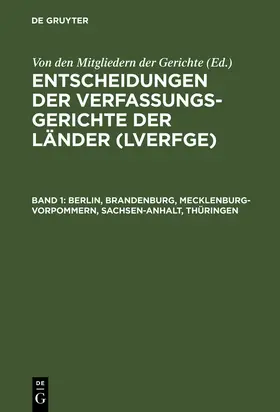 den Mitgliedern der Gerichte |  Berlin, Brandenburg, Mecklenburg-Vorpommern, Sachsen-Anhalt, Thüringen | Buch |  Sack Fachmedien