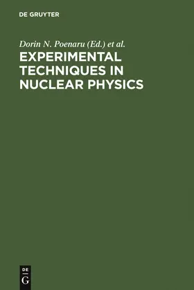 Greiner / Poenaru |  Experimental Techniques in Nuclear Physics | Buch |  Sack Fachmedien