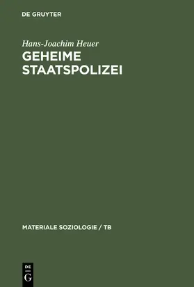 Heuer |  Geheime Staatspolizei | Buch |  Sack Fachmedien